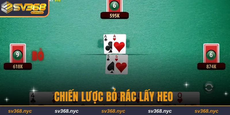 Chiến lược bỏ rác lấy heo 